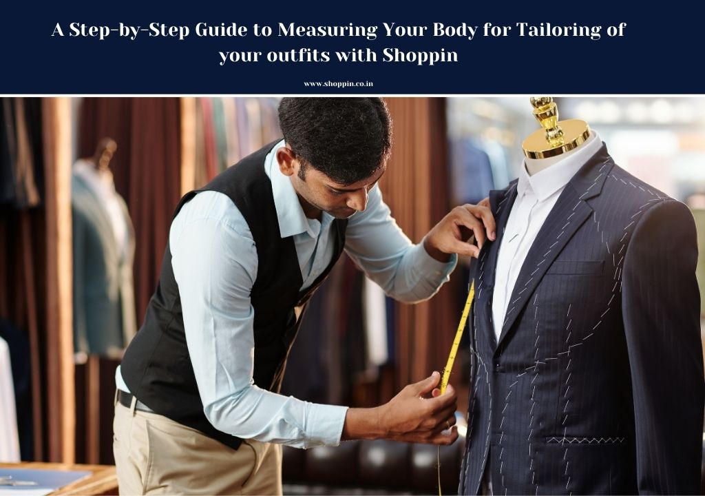 Get your outfits tailored in India with Shoppin