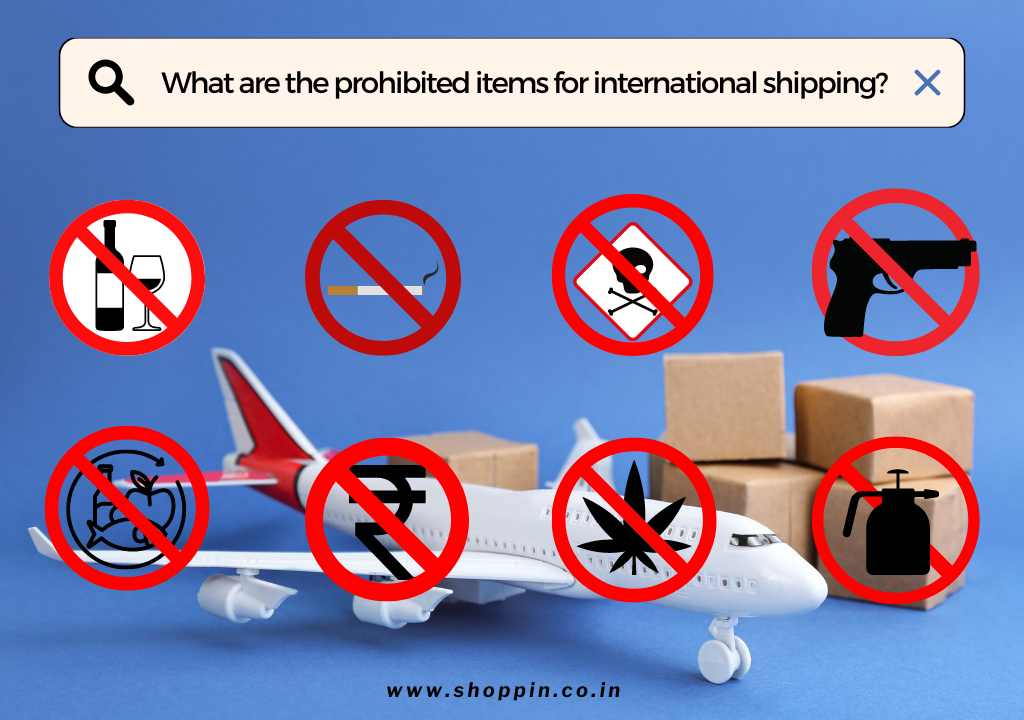 Prohibited items for shipping